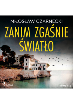 Zanim zgaśnie światło