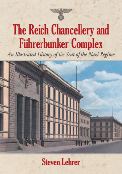 Reich Chancellery and Fuhrerbunker Complex