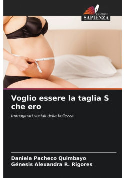 Voglio essere la taglia S che ero