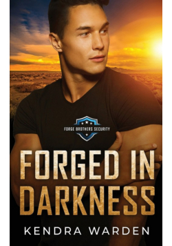 Forged in Darkness