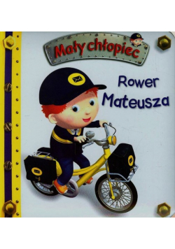 Rower Mateusza Mały chłopiec