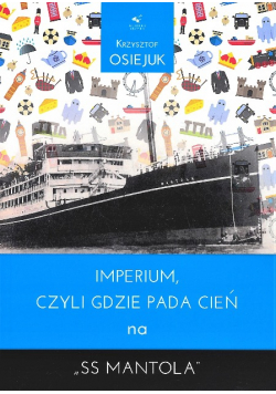 Imperium Czyli Gdzie Pada Cień Na Ss Mantola