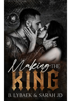 Making the King