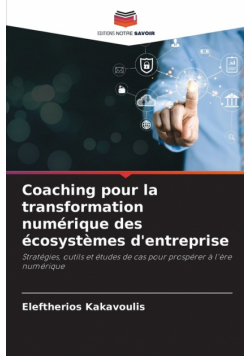 Coaching pour la transformation numérique des écosystèmes d'entreprise