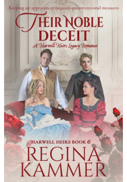 Their Noble Deceit