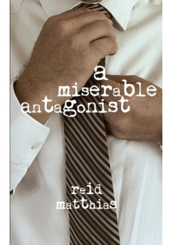 A Miserable Antagonist