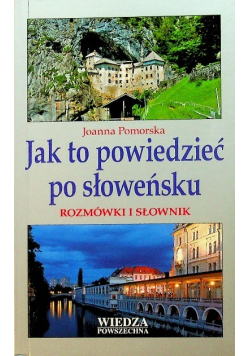 Jak to powiedzieć po słoweńsku