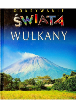 Odkrywanie świata Wulkany