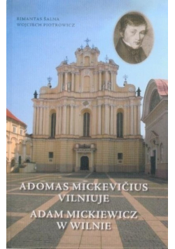 Adam Mickiewicz w Wilnie