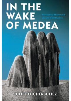 In the Wake of Medea