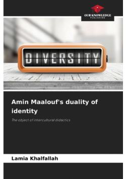 Amin Maalouf's duality of identity