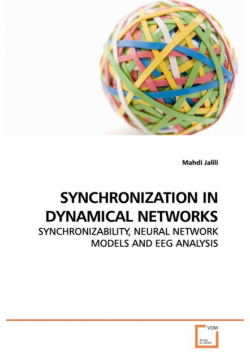 Synchronization In Dynamical Networks