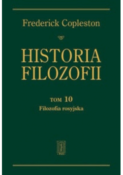 Historia filozofii Tom 10 filozofia rosyjska