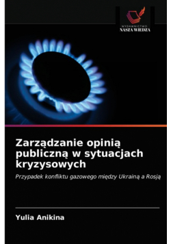 Zarządzanie opinią publiczną w sytuacjach kryzysowych