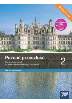 Poznać przeszłość Historia 2 Podręcznik Zakres podstawowy