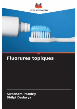 Fluorures topiques
