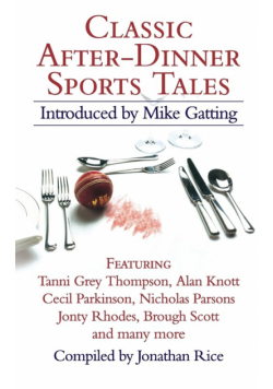 Classic After-Dinner Sports Tales