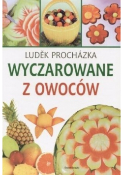 Wyczarowane z owoców
