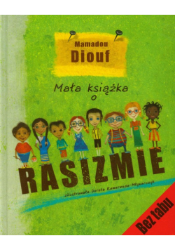 Mała książka o rasizmie
