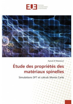 Étude des propriétés des matériaux spinelles