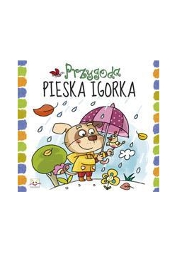 Przygody pieska Igorka