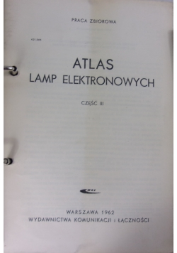 Atlas lamp elektronowych. Część III