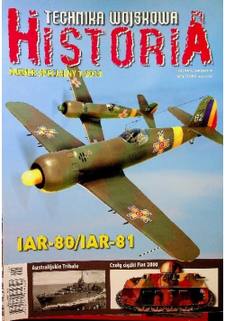 Technika wojskowa historia Nr 1 / 2014 IAR / 80 IAR 81