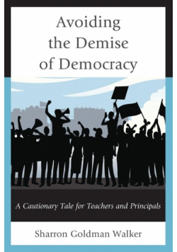 Avoiding the Demise of Democracy