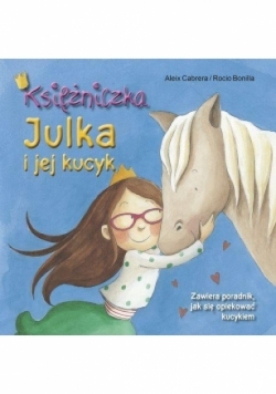 Księżniczka Julka i jej kucyk