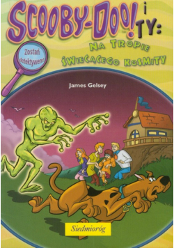 Scooby Doo i Ty Na tropie świecącego kosmity