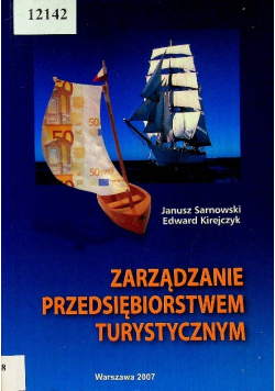 Zarządzanie przedsiębiorstwem turystycznym