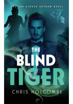 The Blind Tiger