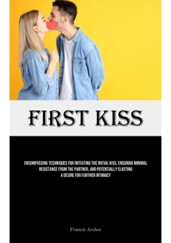 First Kiss