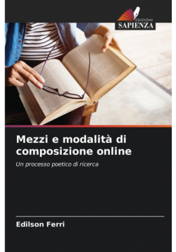 Mezzi e modalità di composizione online