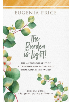The Burden is Light!