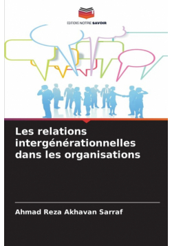 Les relations intergénérationnelles dans les organisations