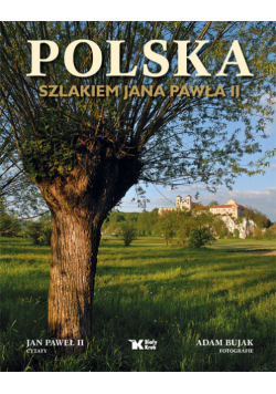 Polska szlakiem Jana Pawła II