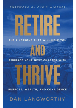 Retire and Thrive