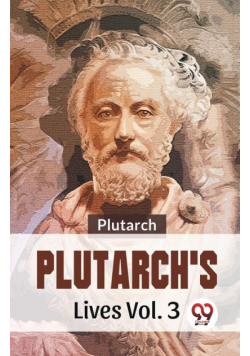 Plutarch'S Lives Vol. 3