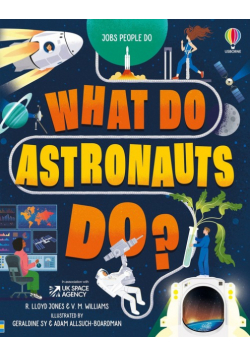 What Do Astronauts Do?
