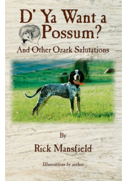 D' YA Want a 'Possum