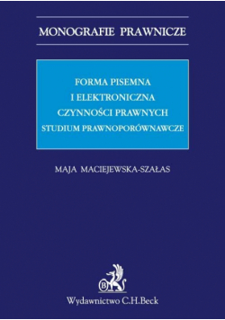 Forma pisemna i elektroniczna czynności prawnych