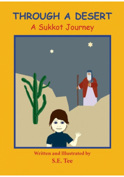 Through A Desert - A Sukkot Journey