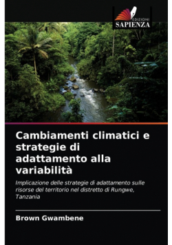Cambiamenti climatici e strategie di adattamento alla variabilità