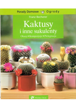 Kaktusy i inne sukulenty