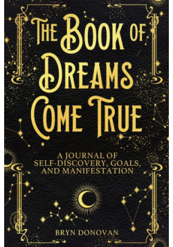 The Book of Dreams Come True