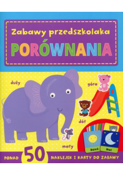 Porównania Zabawy przedszkolaka