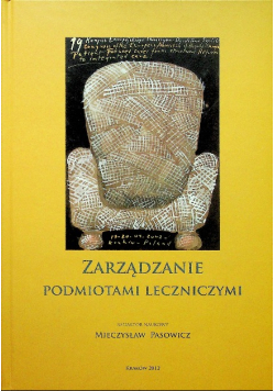 Zarządzanie podmiotami leczniczymi
