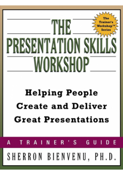 The Presentation Skills Workshop
