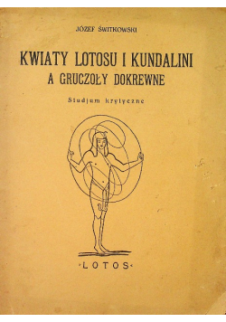Kwiaty lotosu i kundalini 1937 r.